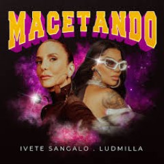 Ivete Sangalo part. Ludmilla